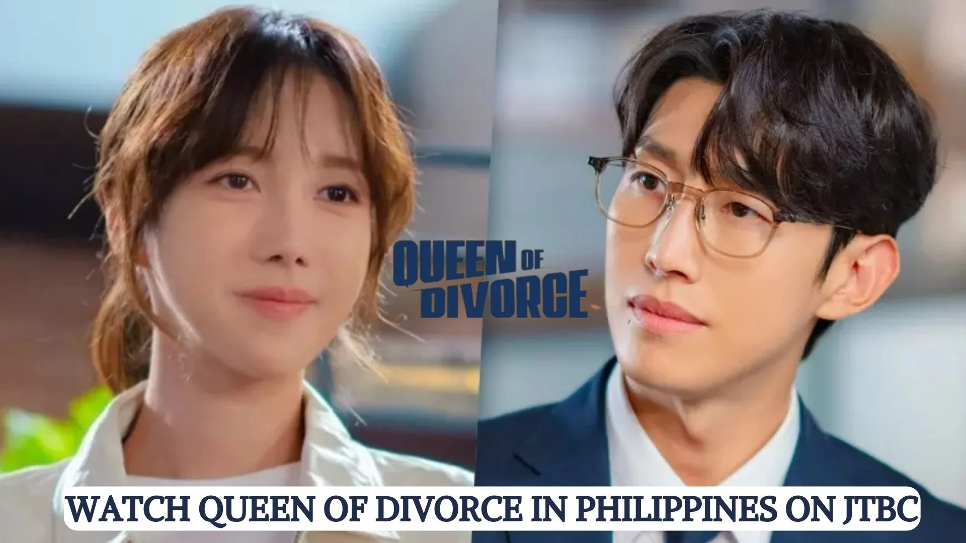 Watch Queen Of Divorce in Philippines