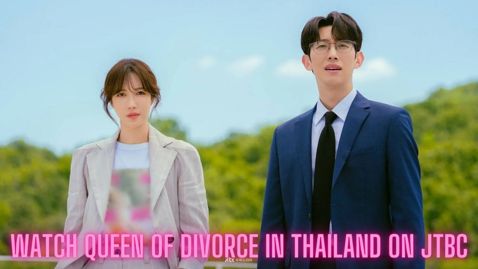 Watch Queen Of Divorce in Thailand on JTBC